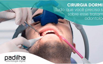 Cirurgia Dormindo | Conheça a Técnica Para Tratamentos Odontológicos